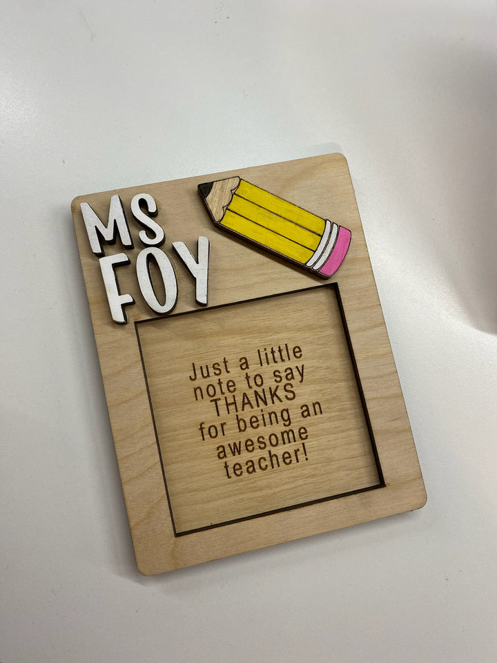 Teacher Post- It Note Holder