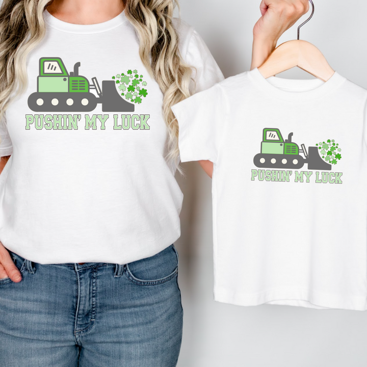 Pushing My Luck | St. Patrick Day Tshirt | Matching Family Shirt